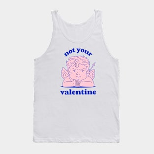 not your valentine angry cupid Tank Top